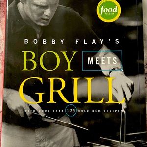Bobby Flay’s Boy Meets Grill - 125 bolo recipes for meat poultry & fish dishes